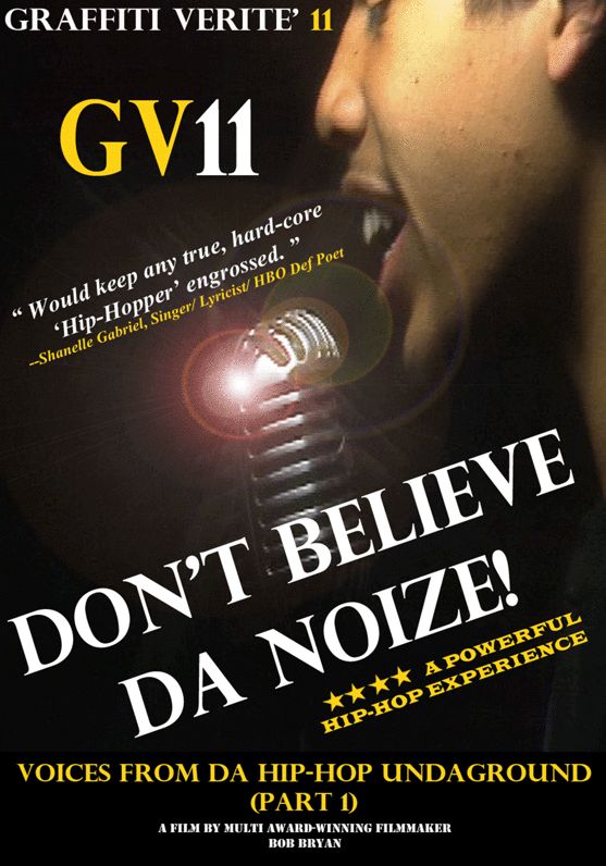 Graffiti Verite 11: Don't Believe Da Noize! - Voices from Da Hip-Hop Undaground