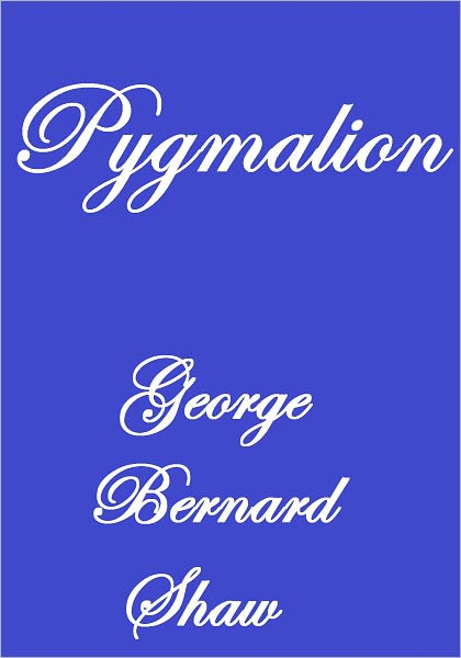 PYGMALION