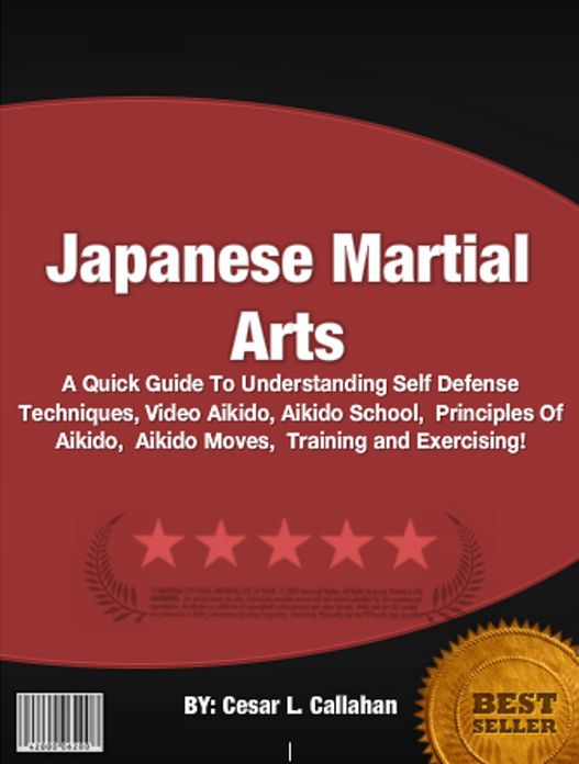 Japanese Martial Arts :A Quick Guide To Understanding Self Defense Techniques, Video Aikido, Aikido School, Principles Of Aikido, Aikido Moves, Training and Exercising!