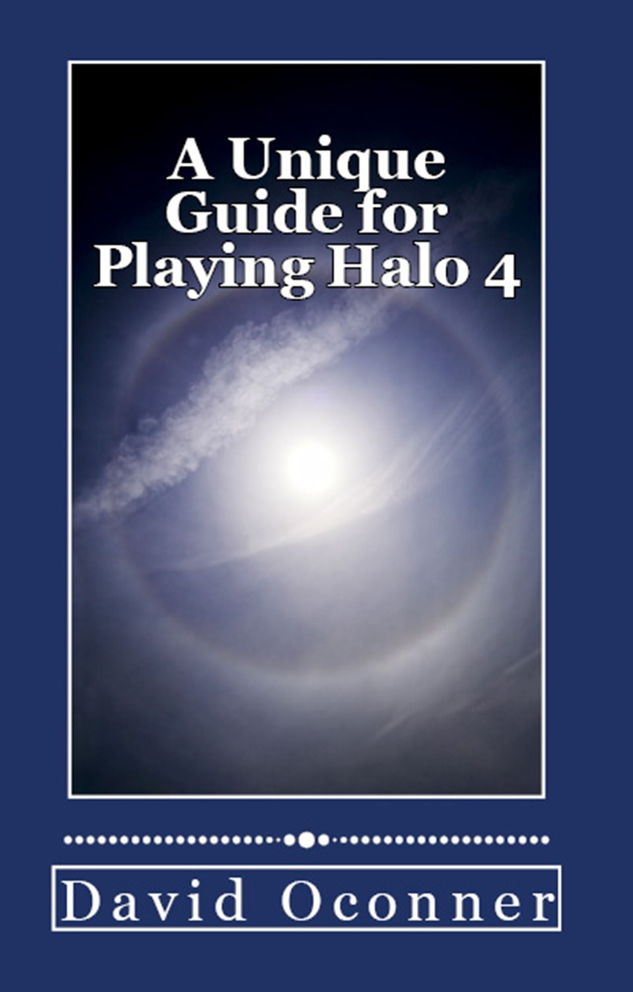A Unique Guide for Playing Halo 4