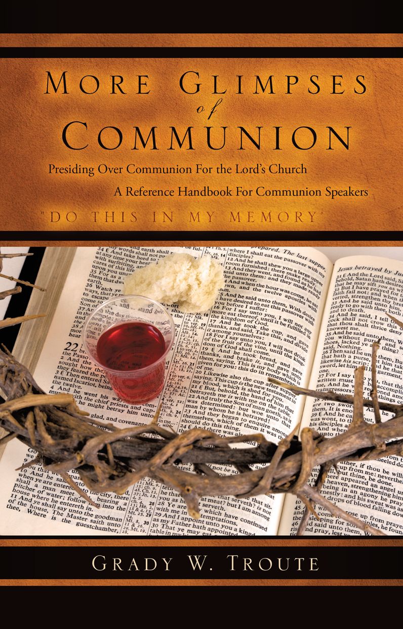 More Glimpses of Communion
