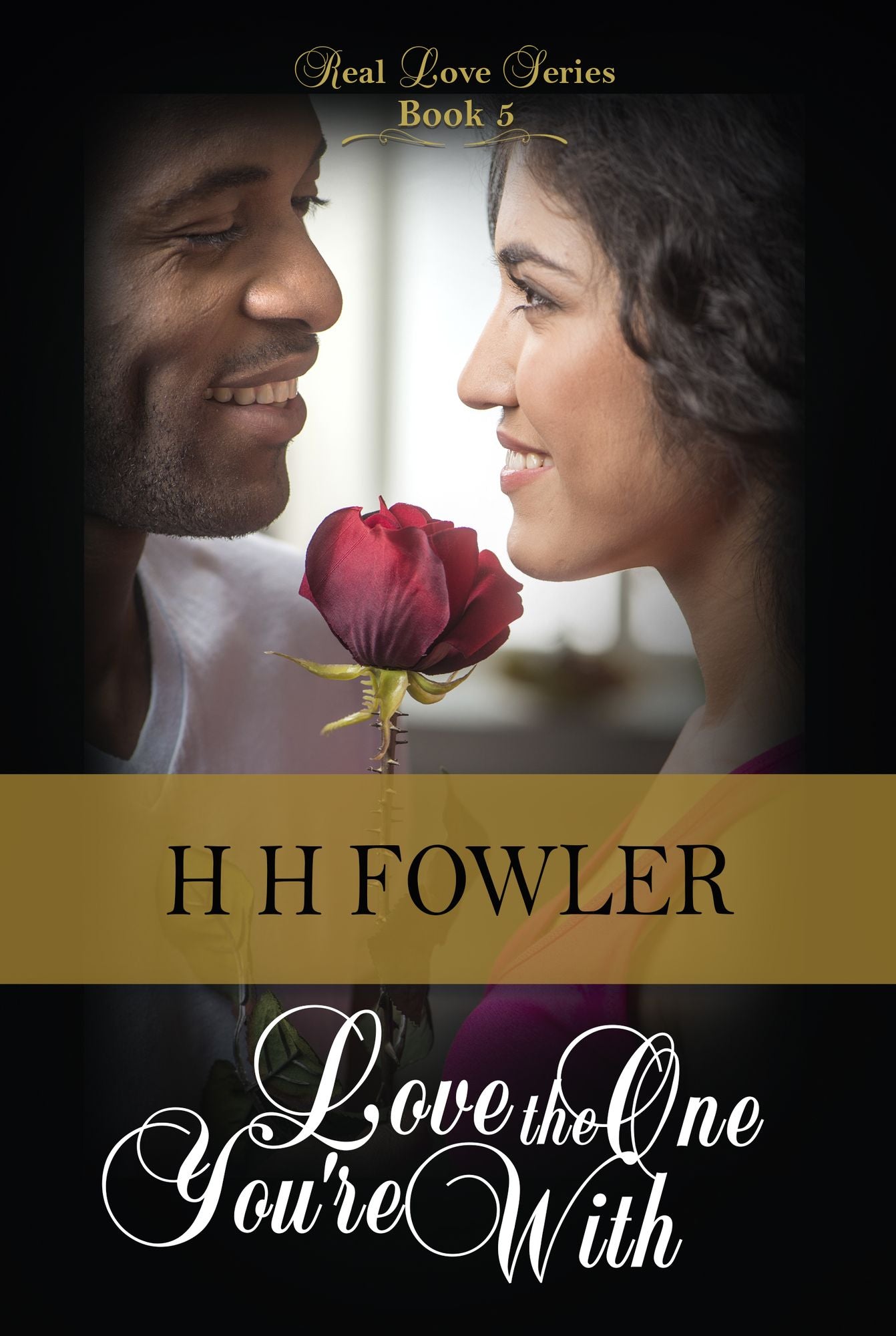 Real Love 5 (Love the One You're With)