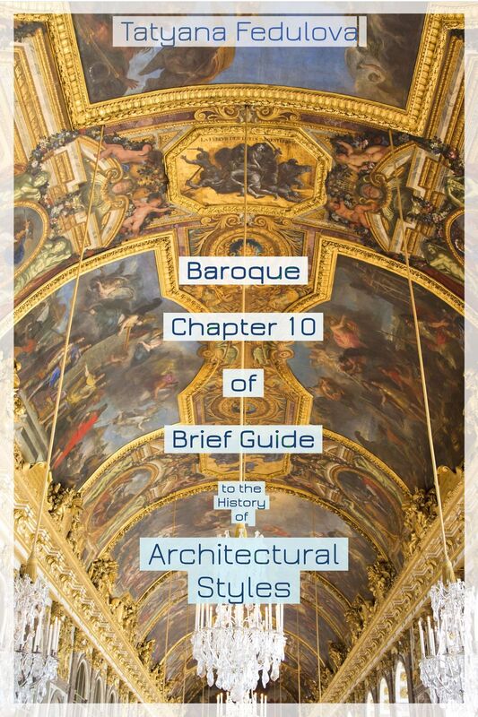 Baroque. Chapter 10 of Brief Guide to the History of Architectural Styles