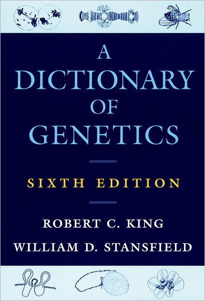 Dictionary of Genetics