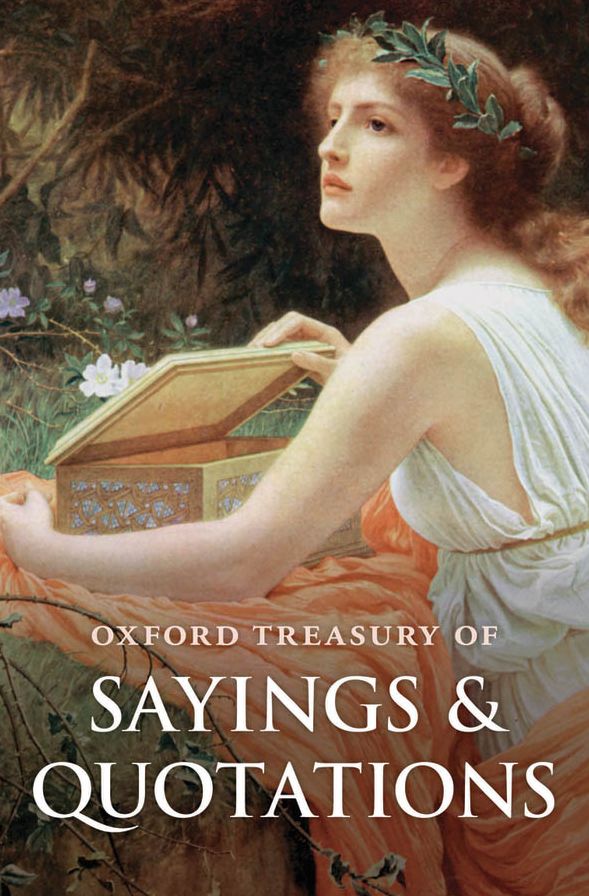 Oxford Treasury of Sayings and Quotations