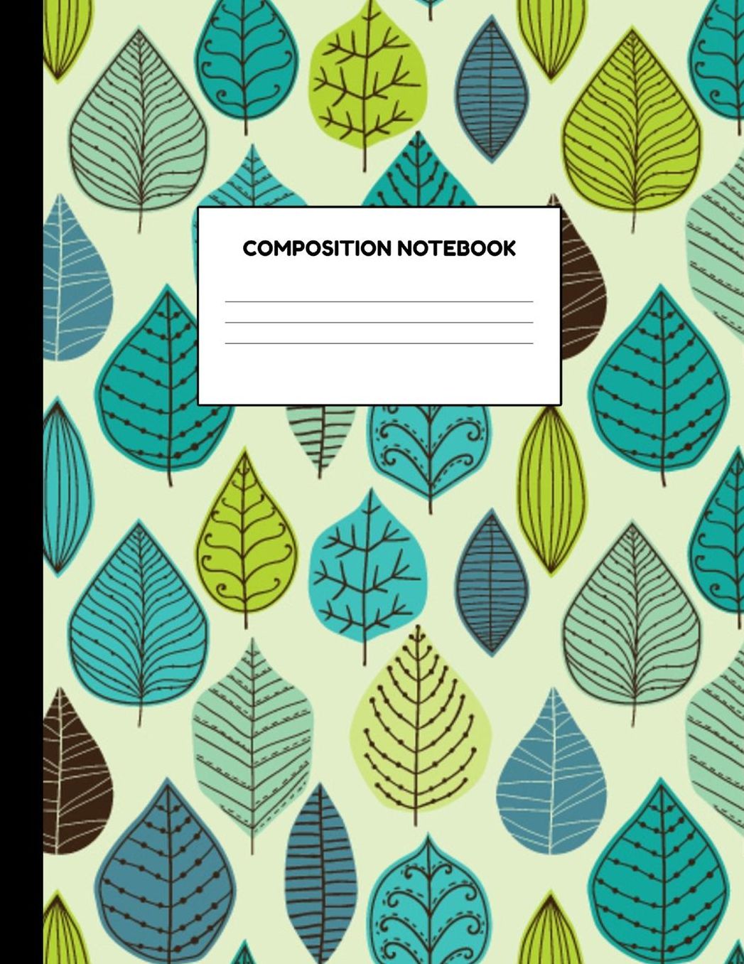 Composition Notebook: Wide Ruled Paper Notebook Journal - Blank Lined Workbook for Teens Kids Students Girls for Home School College for Writing Notes
