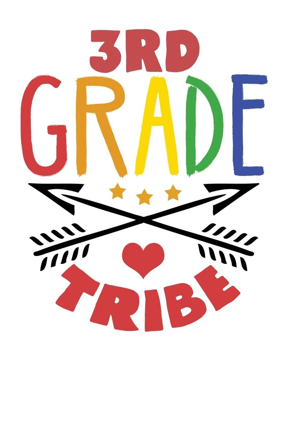 3rd Grade Tribe: Third Grade Notebook Composition Book