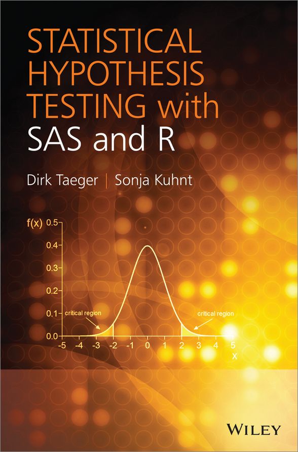 Statistical Hypothesis Testing With SAS and R