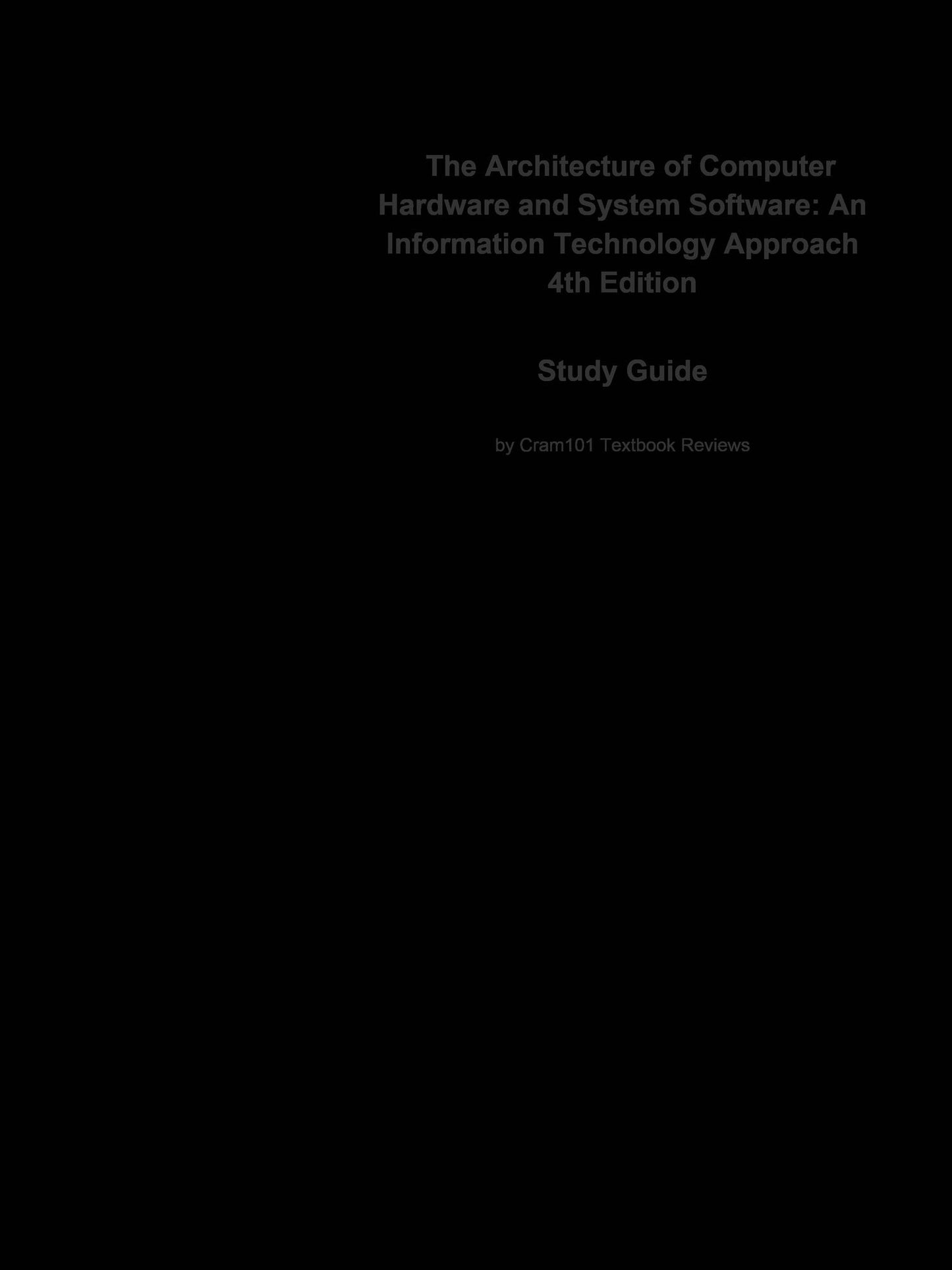 e-Study Guide for: The Architecture of Computer Hardware and System Software: An Information Technology Approach by Irv Englander, ISBN 9780471715429