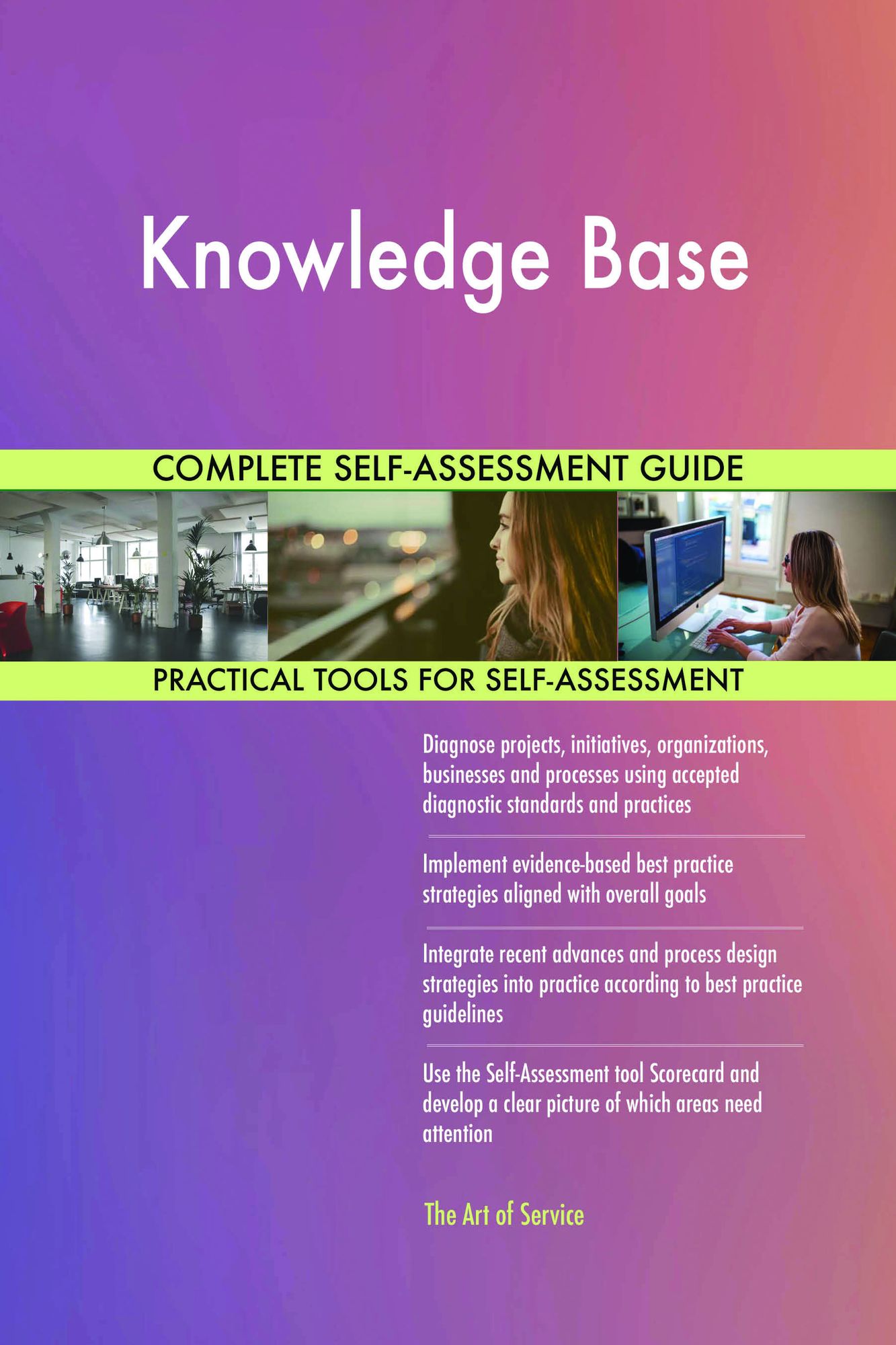 Knowledge Base Complete Self-Assessment Guide