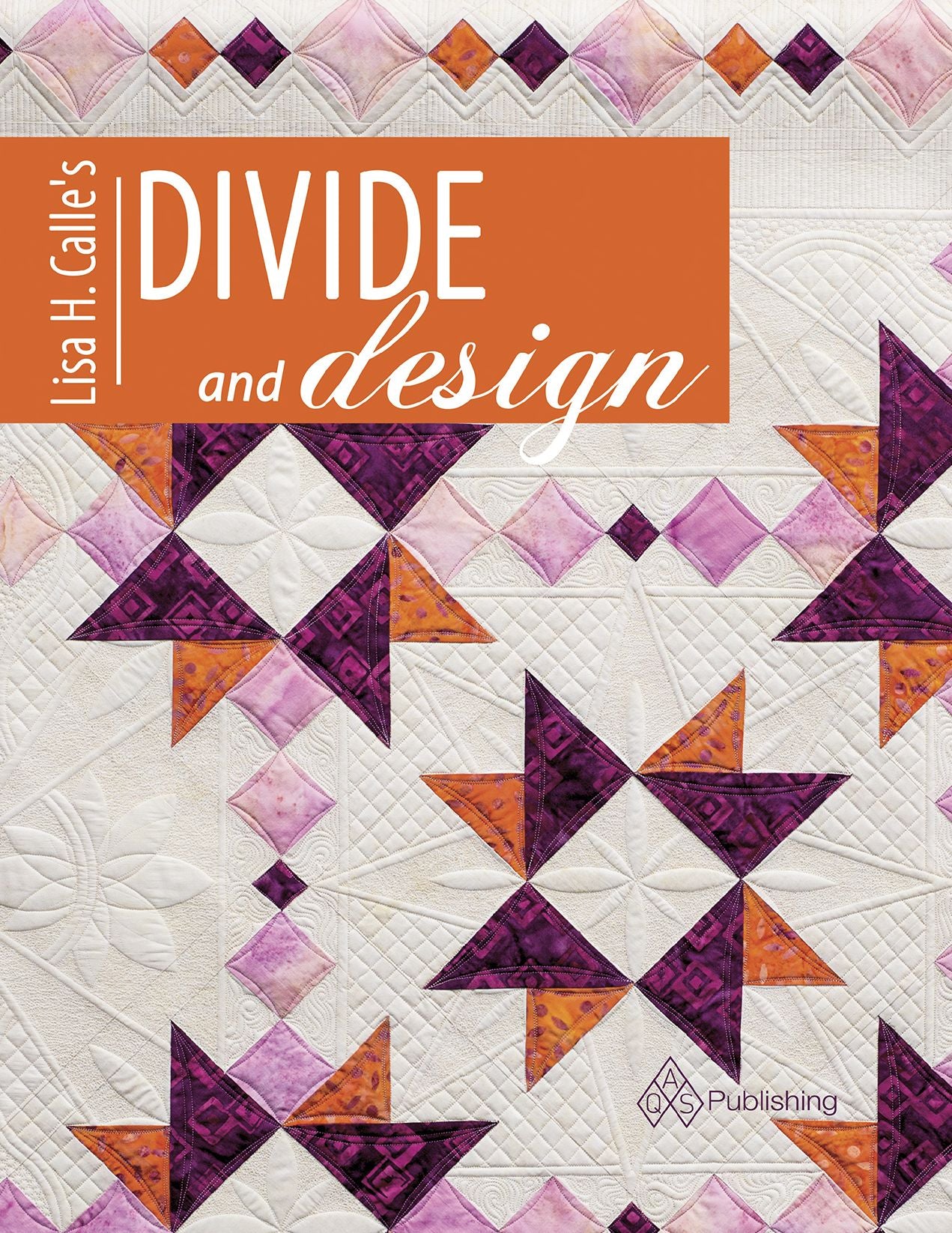 Lisa Calle's Divide and Design
