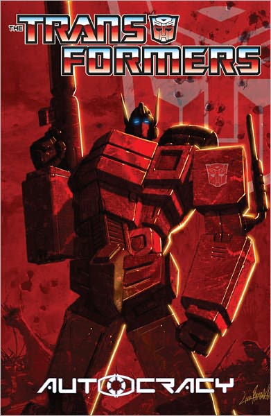 Transformers: Autocracy