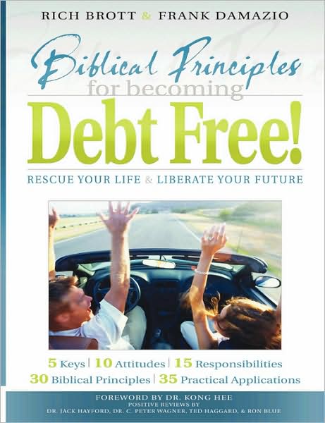 Biblical Principles For Becoming Debt Free!