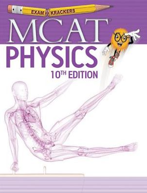 10th Edition Examkrackers MCAT Physics