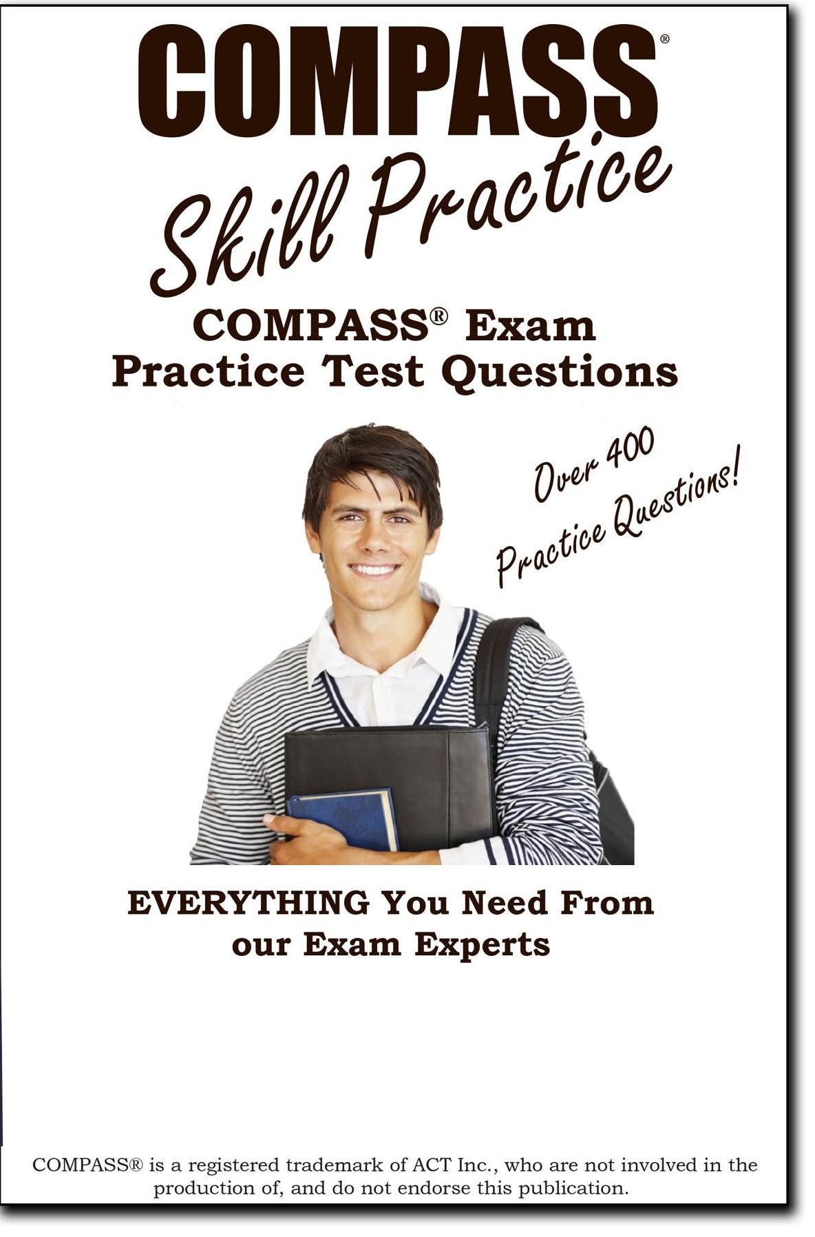 COMPASS Skill Practice!: COMPASS exam practice test questions