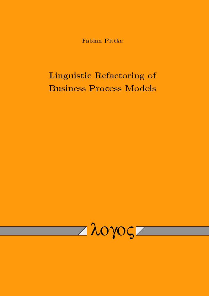 Linguistic Refactoring of Business Process Models