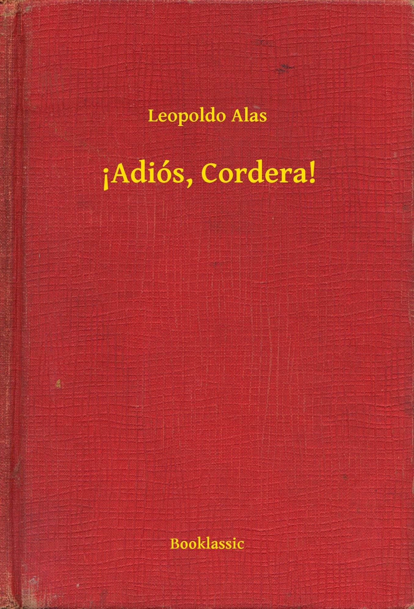 !Adiós, Cordera!