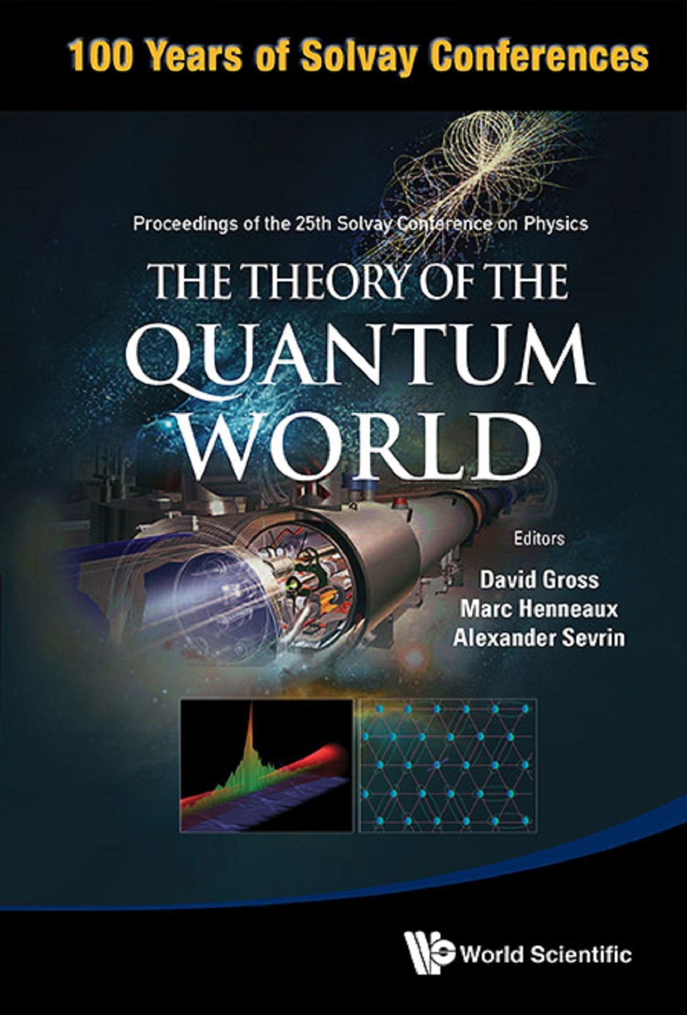 The Theory of the Quantum World