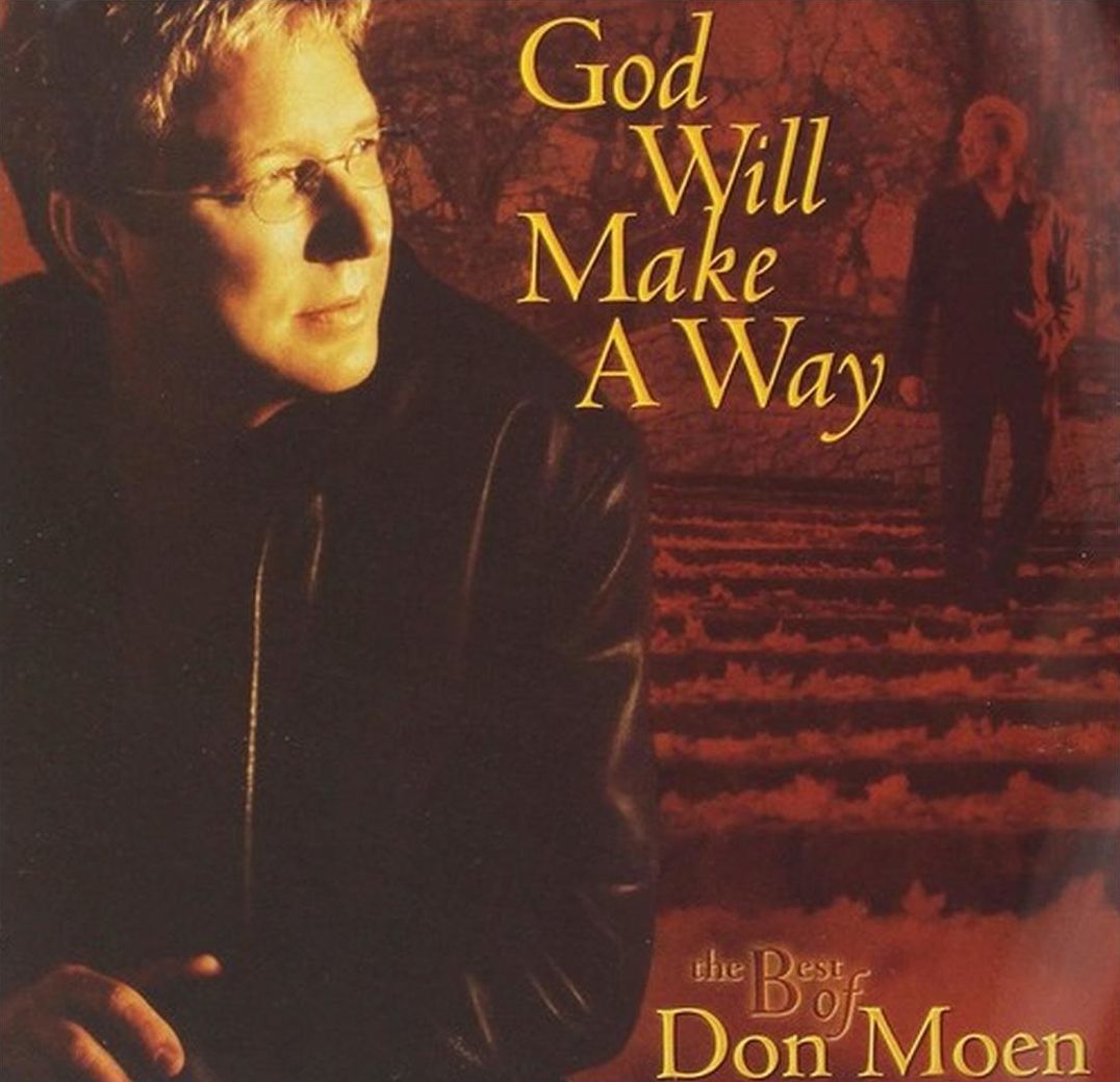 God Will Make a Way: The Best of Don Moen