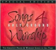 Songs 4 Worship: Holy Ground