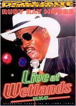 Rudy Ray Moore: Live at Wetlands, N.Y.C.