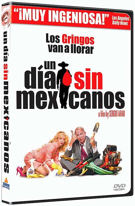 Un Dia sin Mexicanos