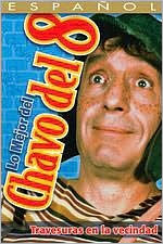 Lo Mejor del Chavo del 8: Travesuras en La Vecindad