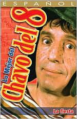 Lo Mejor del Chavo del 8: La Fiesta