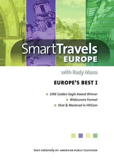 Smart Travels Europe: Europe's Best I