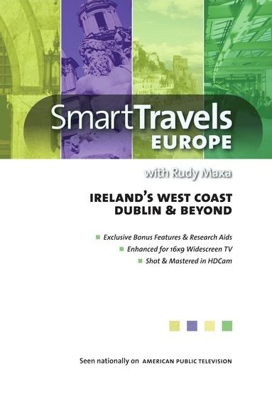 Smart Travels Europe: Ireland's West Coast/dublin & Beyond