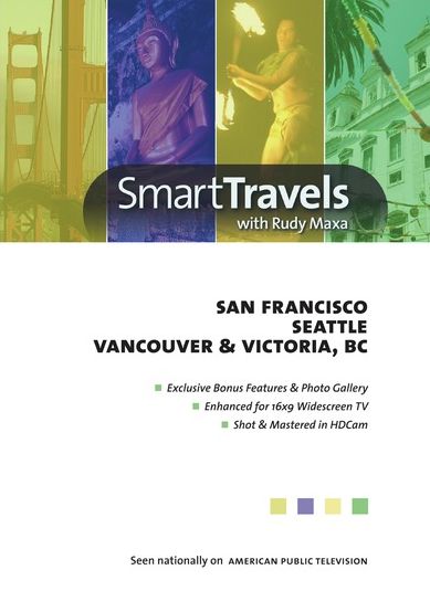 Smart Travels Pacific Rim: San Francisco/seattle/vancouver & Victoria, Bc