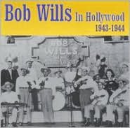 In Hollywood: 1943-1944