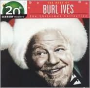 Best of Burl Ives: 20th Century Masters/The Christmas Collection