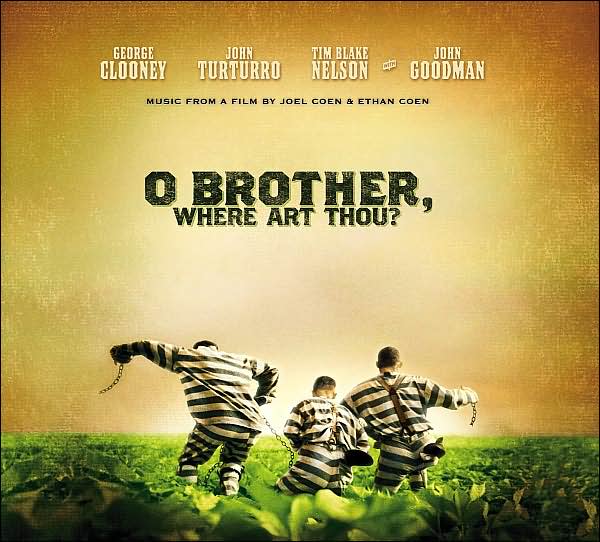 O Brother Where Art Thou?