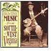 Old-Time Music From Southwest Virginia