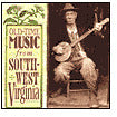 Old-Time Music From Southwest Virginia
