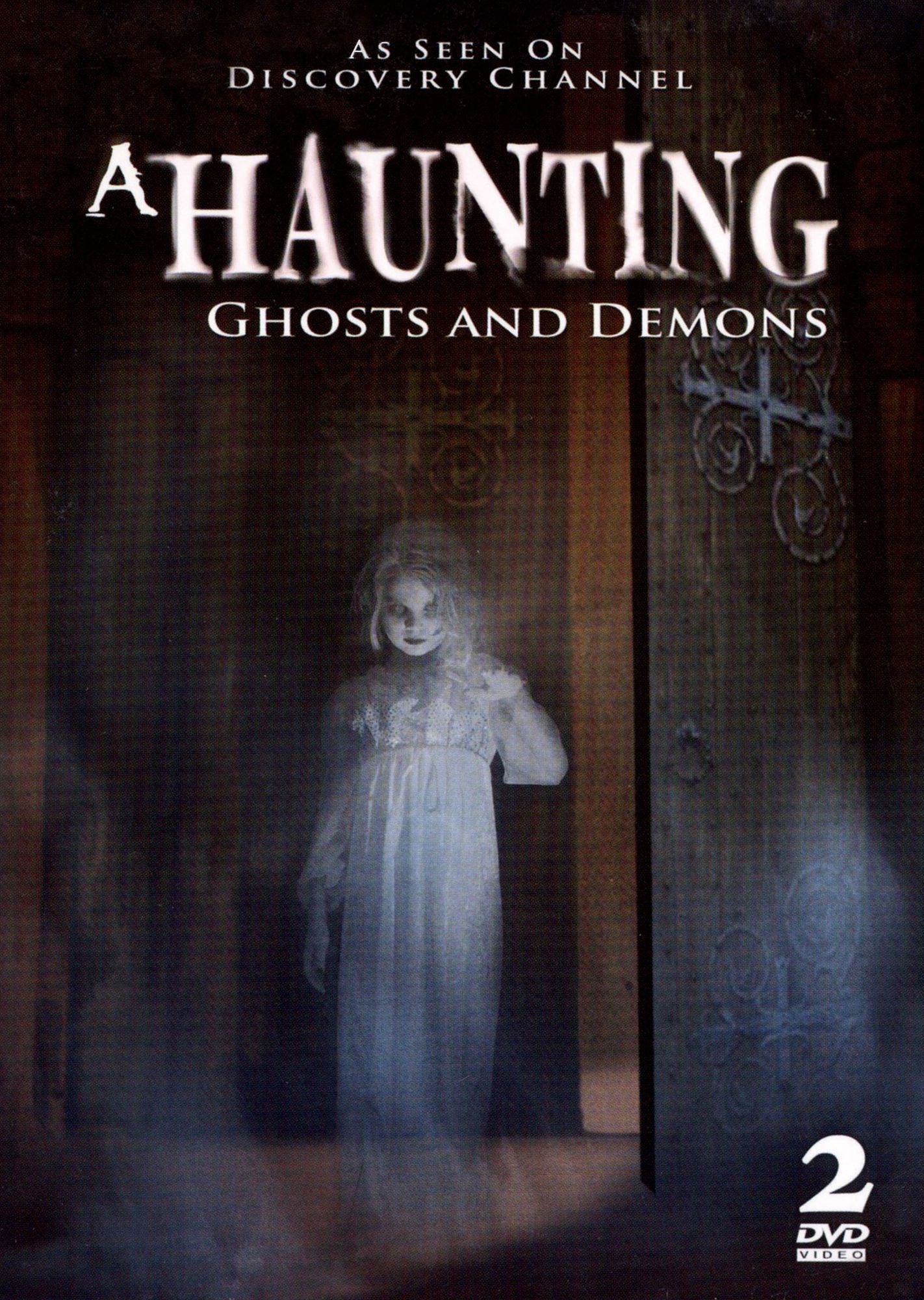 A Haunting: Ghosts & Demons [2 Discs]