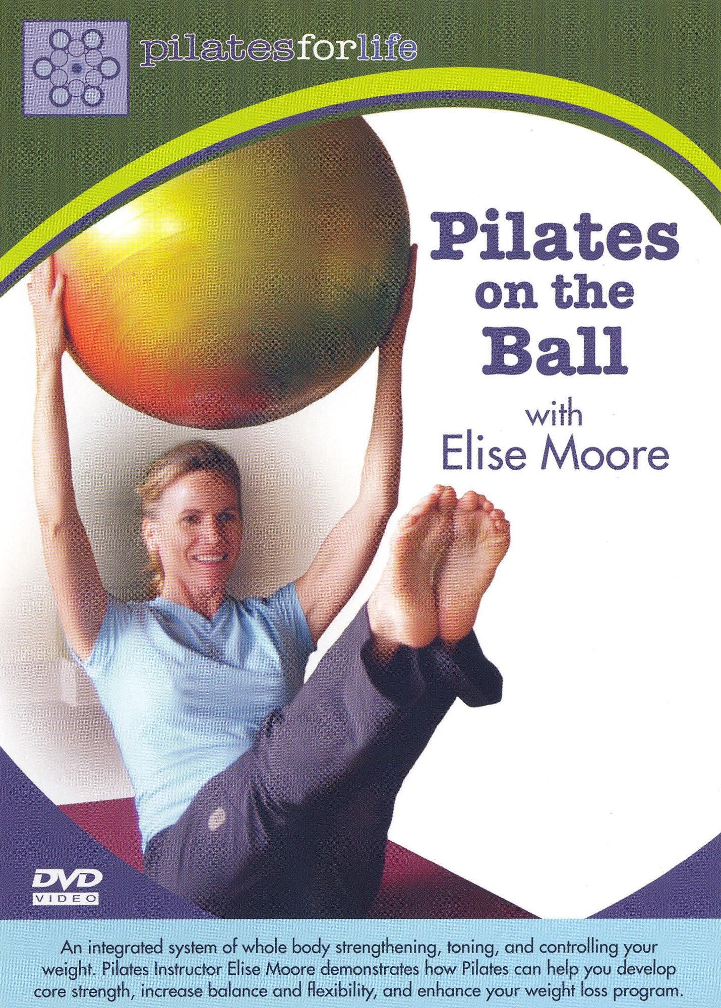 Elise Moore: Pilates for Life: Pilates on the Ball