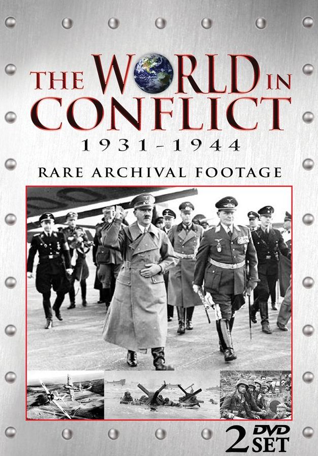 The World in Conflict: 1931-1944 [2 Discs]
