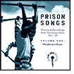 Prison Songs, Vol. 1: Murderous Home