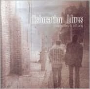Dislocation Blues