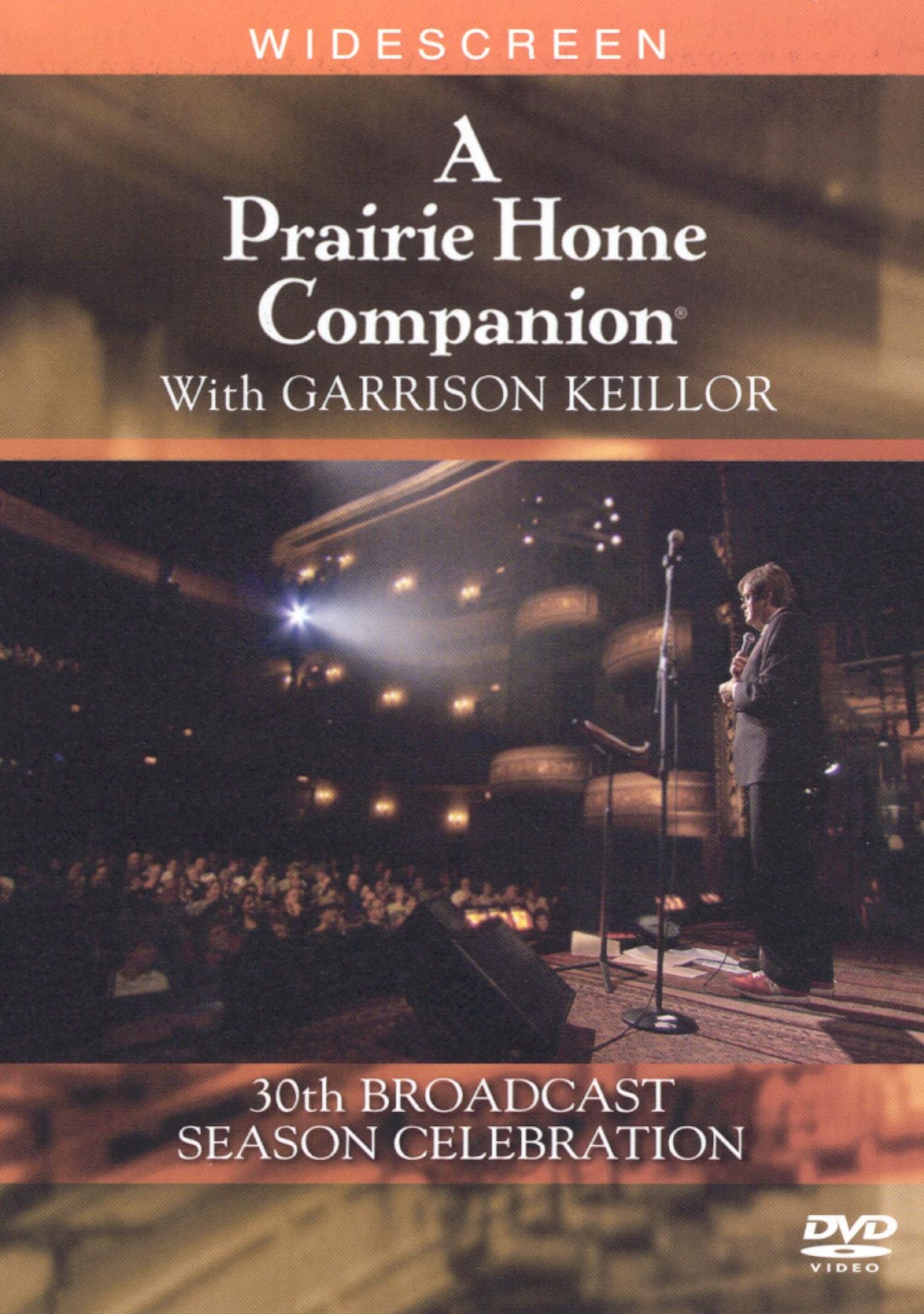 A Prairie Home Companion With Garrison Keillor: 30th Broadcast Season Celebration
