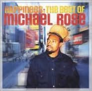 Happiness: The Best of Michael Rose