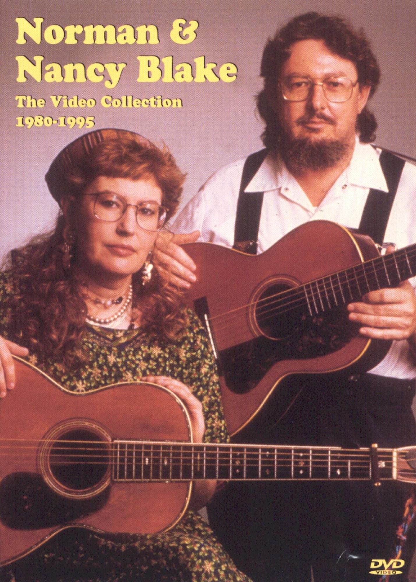 Norman & Nancy Blake: The Video Collection 1980-1995