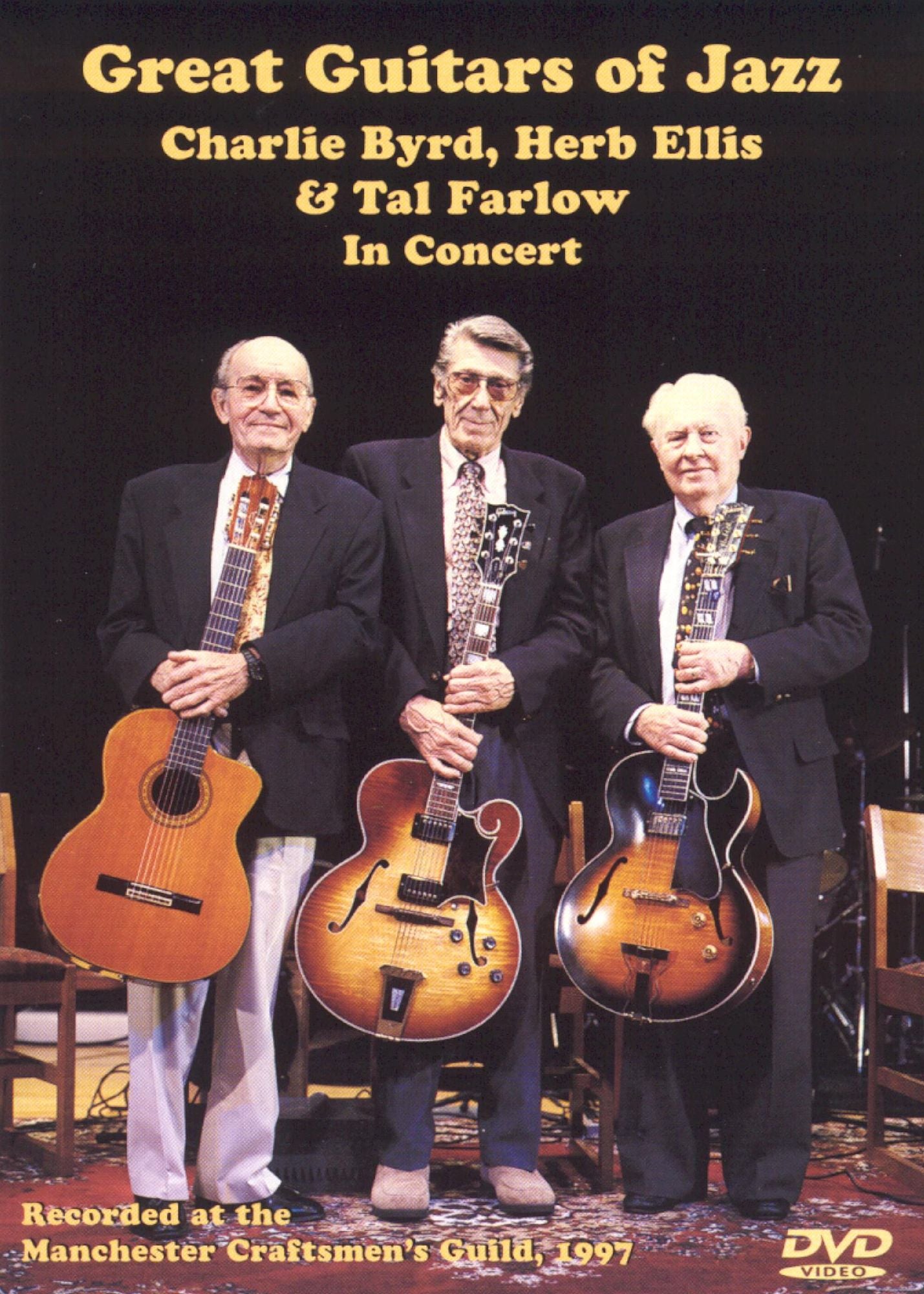Great Guitars of Jazz: Charlie Byrd, Herb Ellis & Tal Farlow in Concert