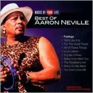 Music Of Your Life: Best Of Aaron Neville