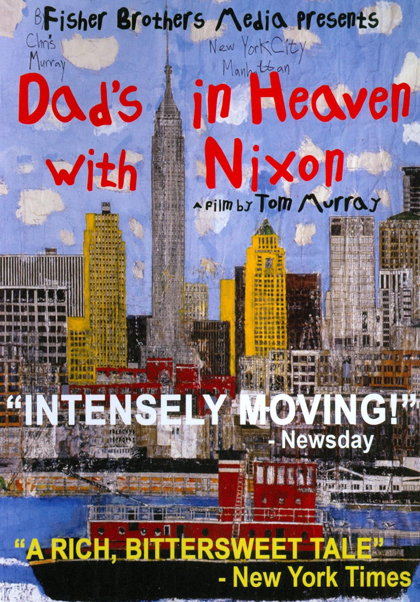 Dad's in Heaven With Nixon
