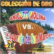 Coleccion De Oro: Aniceto Molina Vs La Luz Roja De San Marcos