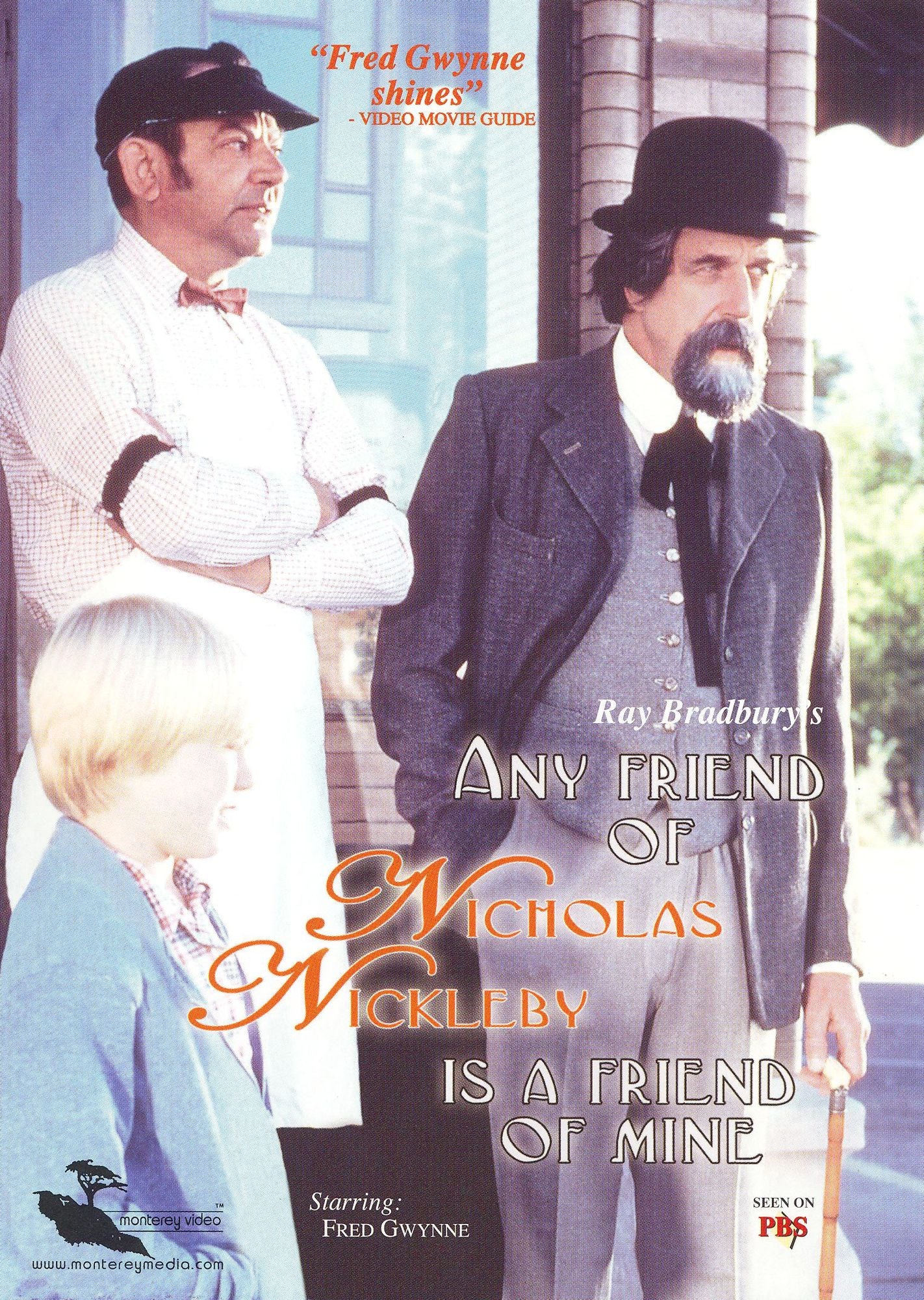 Any Friend of Nicholas Nickleby Is a Friend of Mine