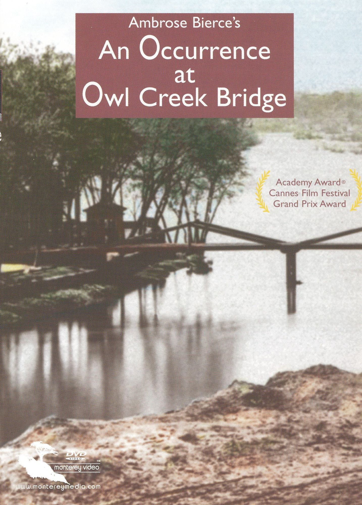 Ambrose Bierce's An Occurrence at Owl Creek Bridge